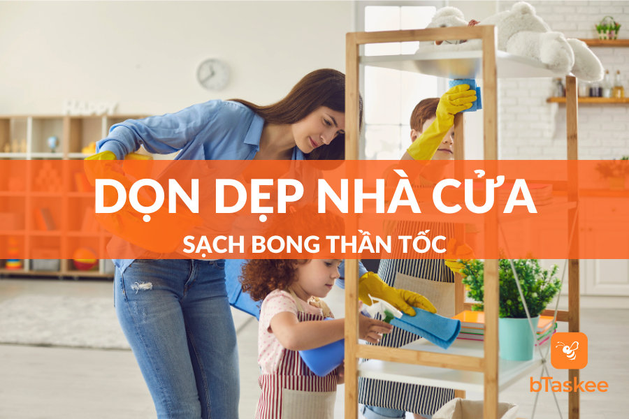 dọn dẹp nhà cửa