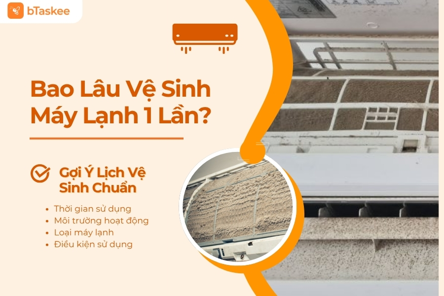 bao lâu vệ sinh máy lạnh 1 lần