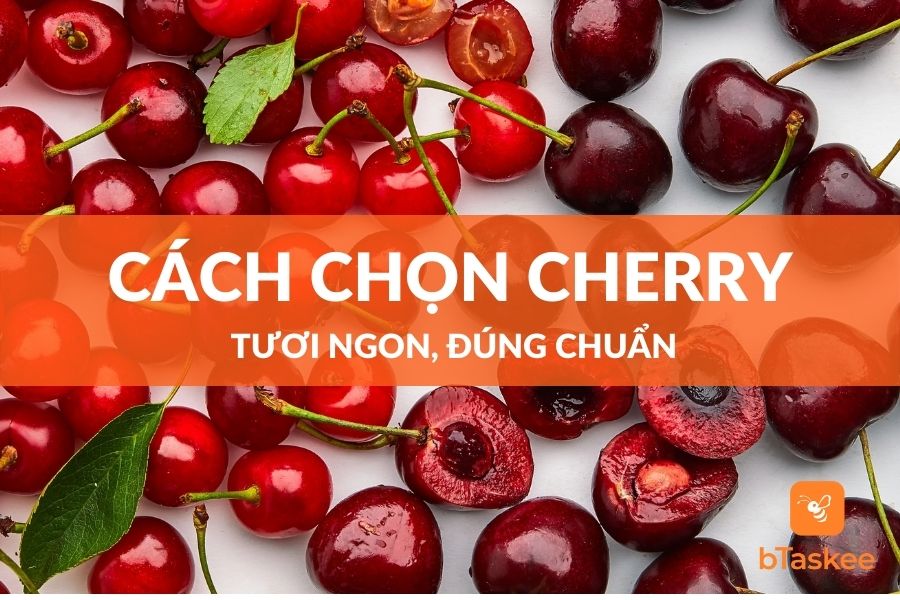 Cach-chon-cherry-ngon