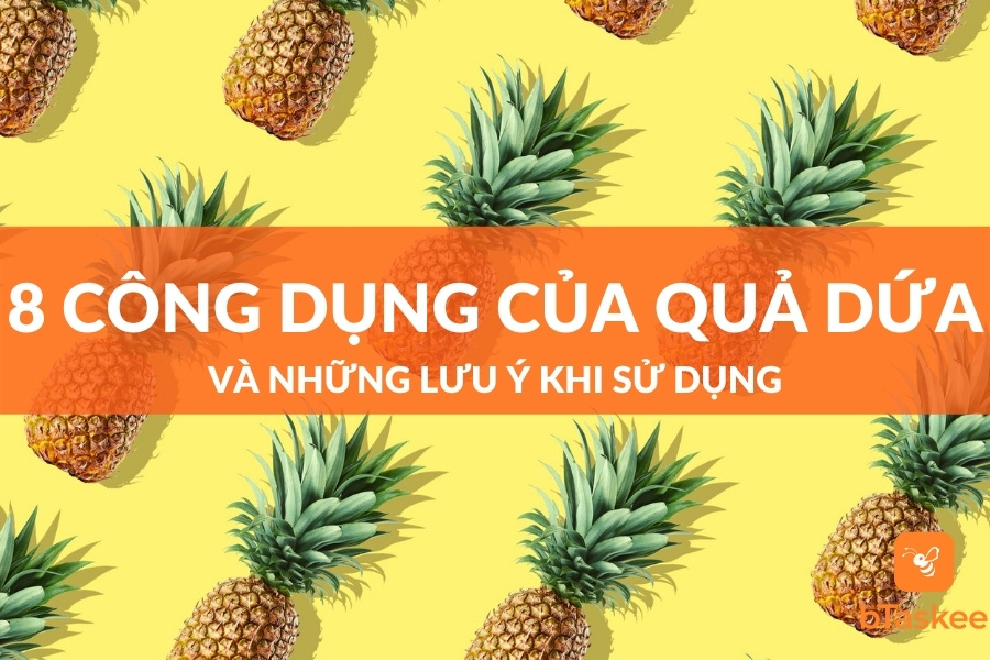 Hóa Học đằng Sau Quả Dứa  HHLCS