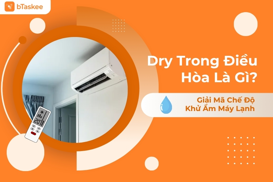 dry trong điều hòa là gì