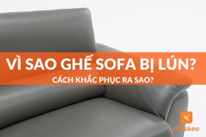 Ghế sofa bị lún, nguyên nhân và cách khắc phục