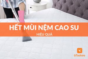 khử mùi nệm cao su hiệu quả