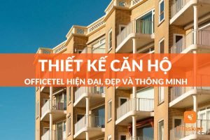 thiết kế căn hộ officetel