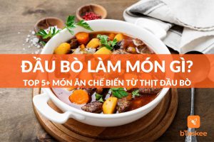đầu bò làm món gì ngon