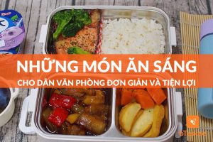 những món ăn sáng cho dân văn phòng