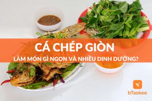 Cá chép giòn làm món gì ngon dễ làm nhiều dinh dưỡng