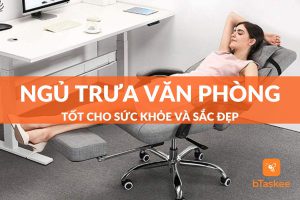 Ngủ trưa văn phòng thế nào để tốt cho sức khỏe và sắc đẹp?