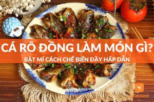 Cá rô đồng làm món gì ngon? Bật mí cách chế biến đầy hấp dẫn