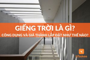 Giếng trời là gì? Công dụng và giá thành lắp đặt như thế nào?