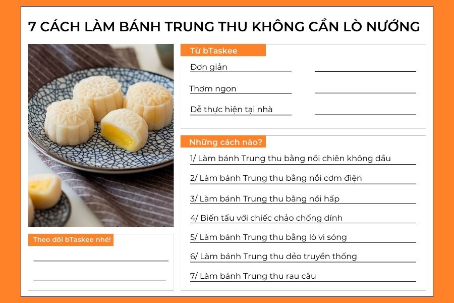 7 Cách Làm Bánh Trung Thu Không Cần Lò Nướng Đơn Giản