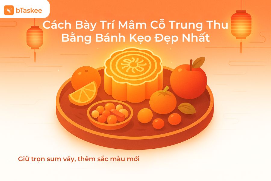 Cách Bày Trí Mâm Cỗ Trung Thu Bằng Bánh Kẹo Đẹp Nhất
