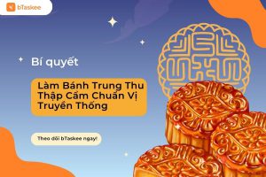 Cách Làm Bánh Trung Thu Thập Cẩm Chuẩn Vị Truyền Thống