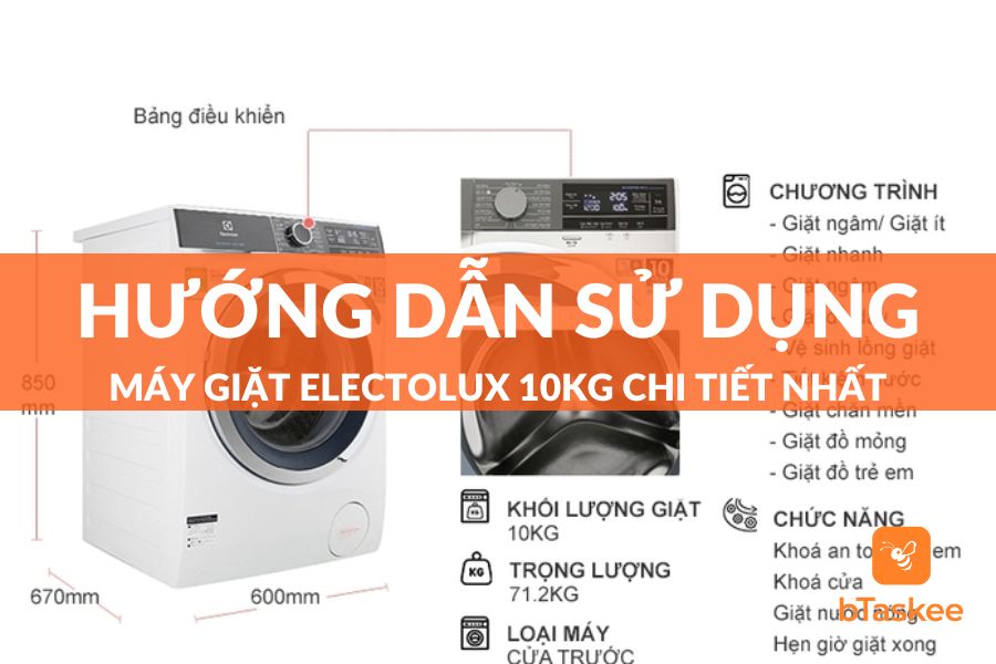 hướng dẫn sử dụng máy giặt electrolux 10kg chi tiết