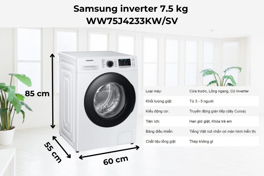 Máy giặt Samsung inverter 7.5 kg WW75J4233KW/SV cửa trước có kích thước 55 - 60 - 85cm.
