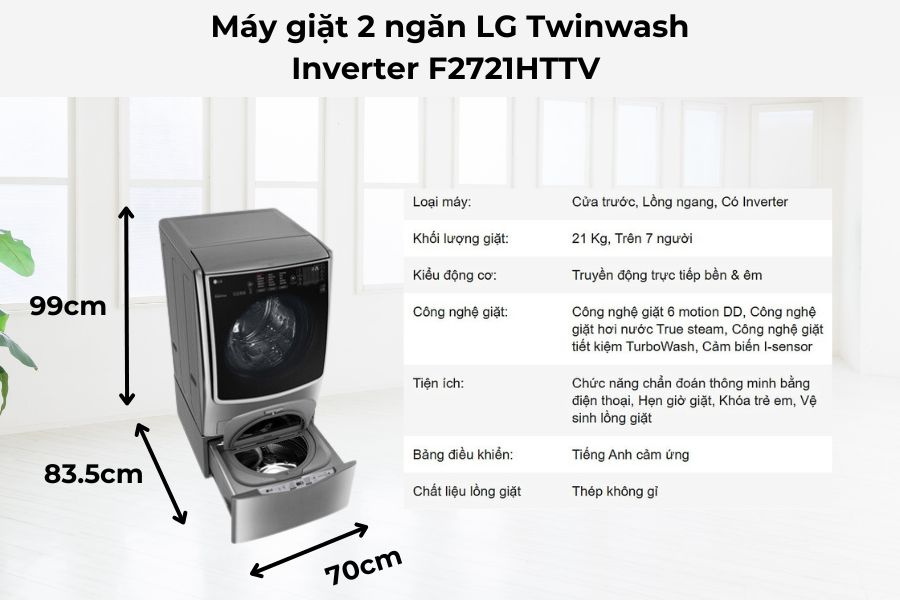 Máy giặt 2 ngăn LG Twinwash Inverter F2721HTTV có kích thước vừa phải không chiếm dụng diện tích lắp đặt.