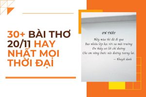 [Tuyển Tập] 30+ Bài Thơ 20/11 Hay Nhất Mọi Thời Đại