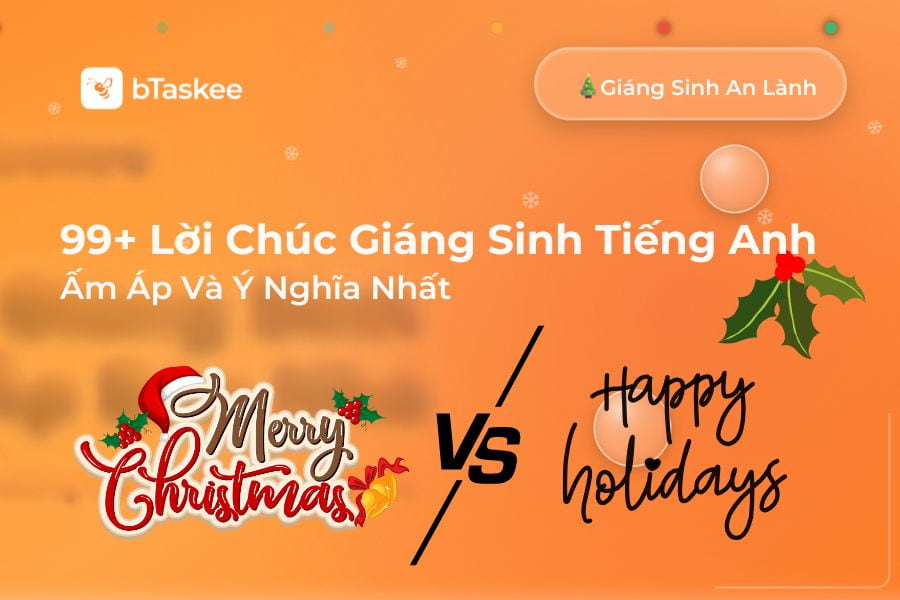 99+ Lời Chúc Giáng Sinh Tiếng Anh Ấm Áp Và Ý Nghĩa Nhất