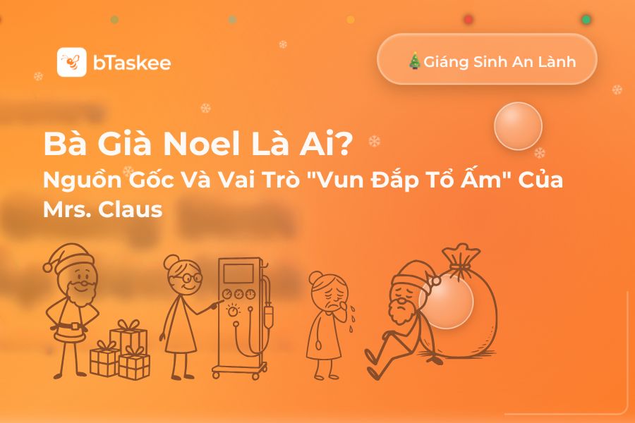 Bà Già Noel Là Ai? Nguồn Gốc Và Vai Trò "Vun Đắp Tổ Ấm" Của Mrs. Claus