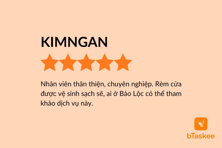 Đánh giá của khách hàng KIMNGAN dùng dịch vụ giặt rèm tại nhà Bảo Lộc.