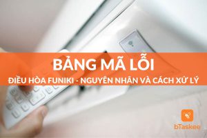 Mã lỗi điều hòa Funiki