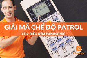 chế độ patrol của điều hòa