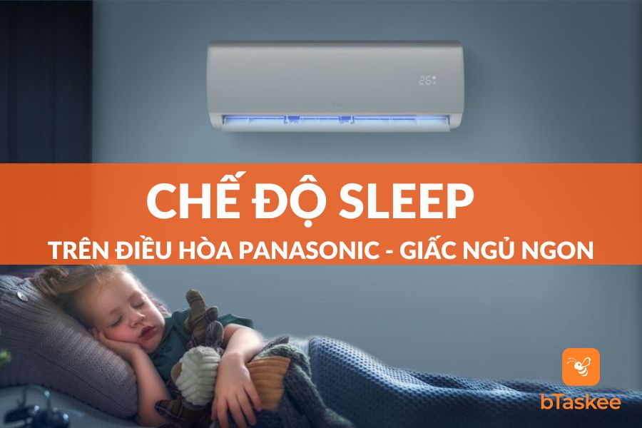 chế độ sleep trên điều hòa Panasonic