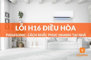 lỗi h16 điều hòa panasonic