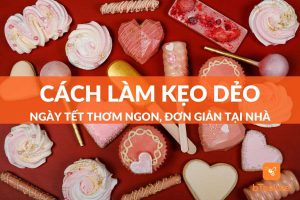 cách làm kẹo dẻo ngày tết