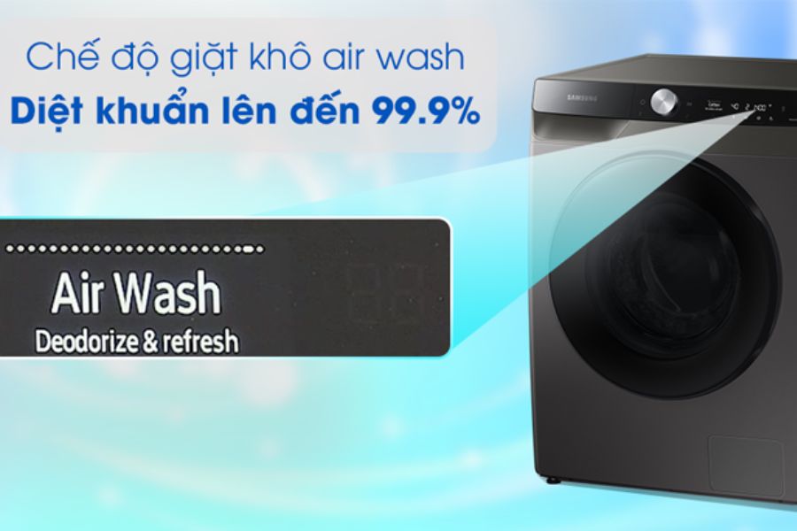 Công nghệ Air Wash là một tính năng giặt bằng khí nóng giúp diệt khuẩn quần áo lên đến 99.9%.
