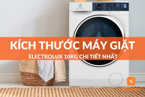 kích thước máy giặt Electrolux