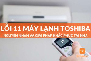 lỗi 11 máy lạnh toshiba