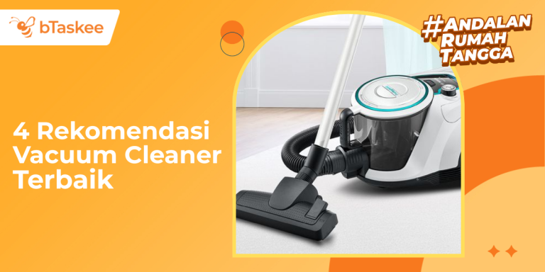 Rekomendasi Vacuum Cleaner Terbaik