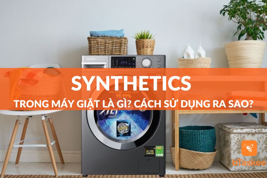 synthetics trong máy giặt là gì