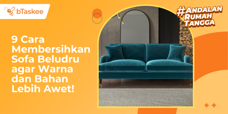 cara membersihkan sofa beludru