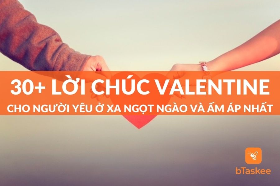 lời chúc valentine cho người yêu ở xa