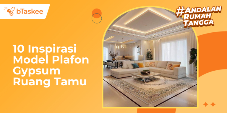 10 Inspirasi Model Plafon Gypsum Ruang Tamu