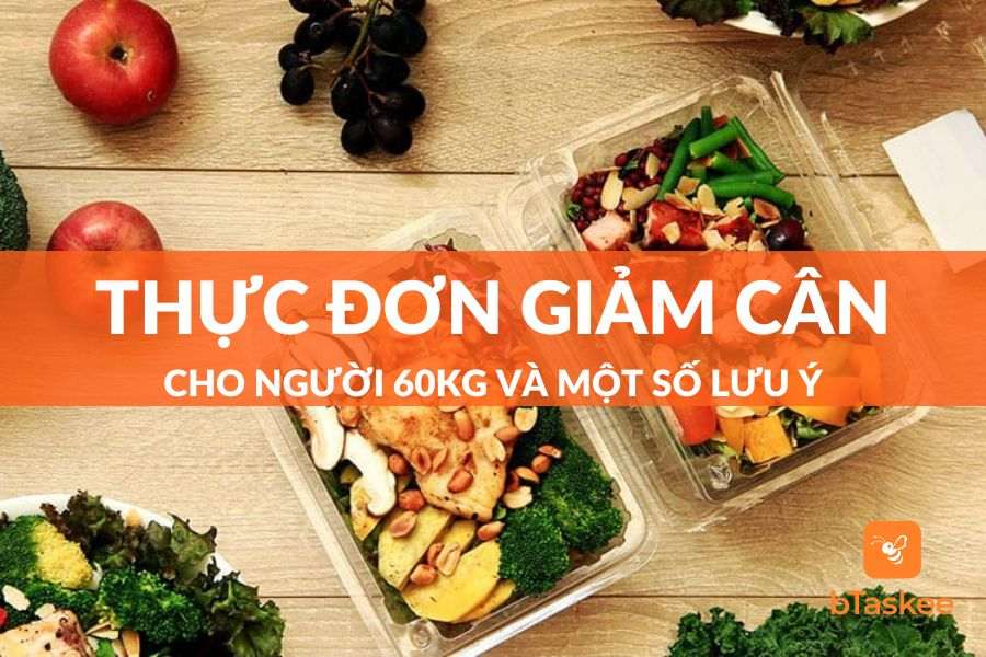 thực đơn giảm cân cho người 60kg