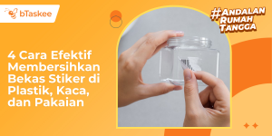 cara membersihkan bekas stiker