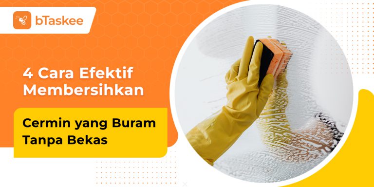 cara membersihkan cermin yang buram