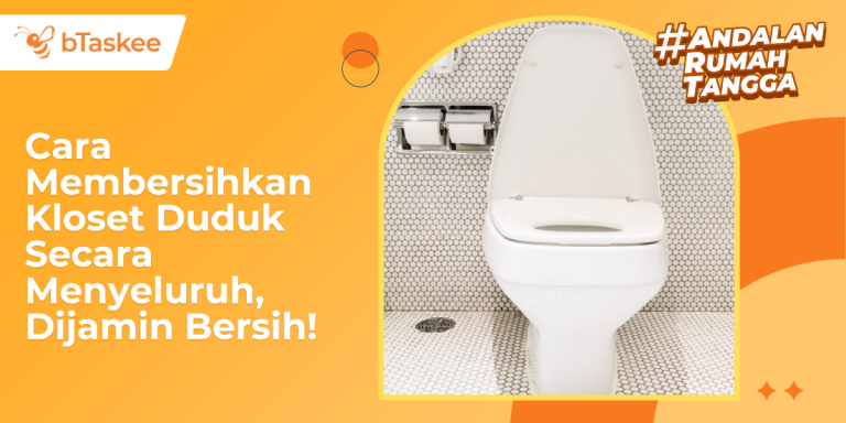 cara membersihkan kloset duduk