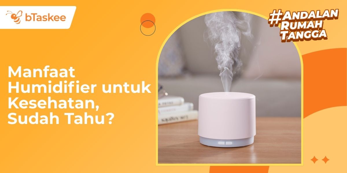 manfaat humidifier