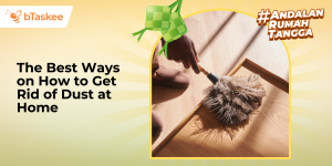 How to Get Rid of Dust at Home