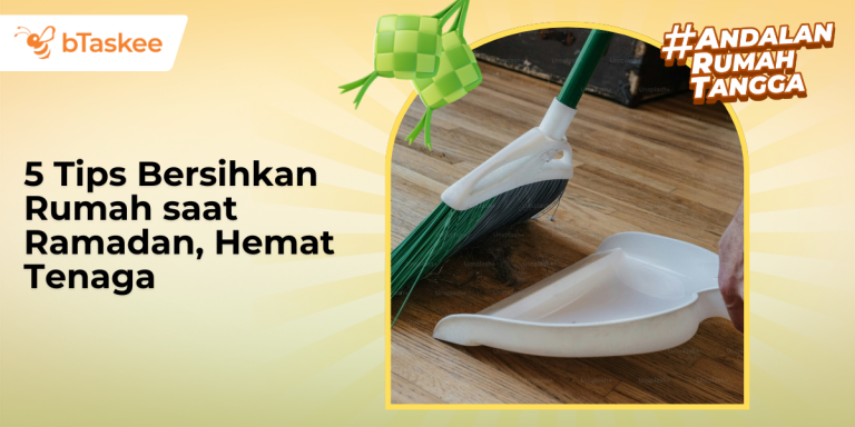tips bersihkan rumah saat ramadan