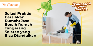 jasa bersih rumah tangerang selatan