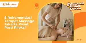 8 Rekomendasi Tempat Massage Jakarta Pusat