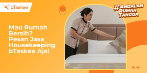 Jasa Housekeeping bTaskee