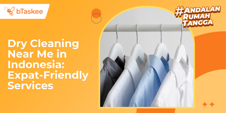 Dry Cleaning Near Me in Indonesia: Expat-Friendly Services
