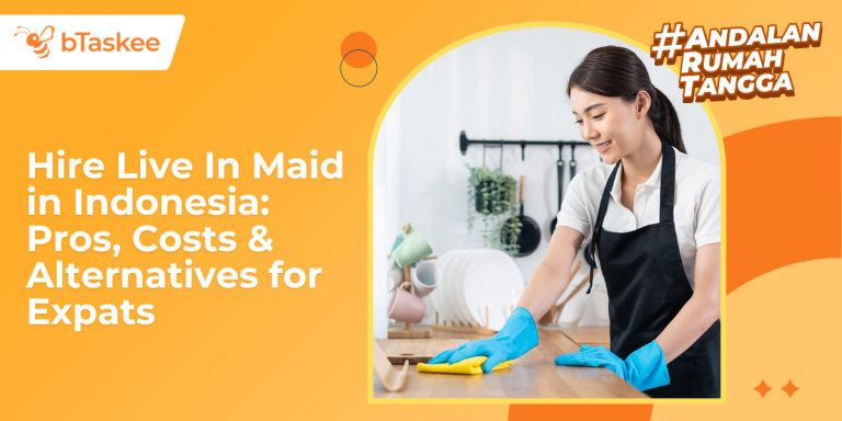 Hire Live In Maid in Indonesia: Pros, Costs & Alternatives for Expats