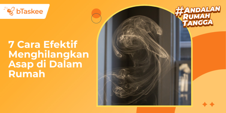 Cara menghilangkan Asap di Dalam Rumah